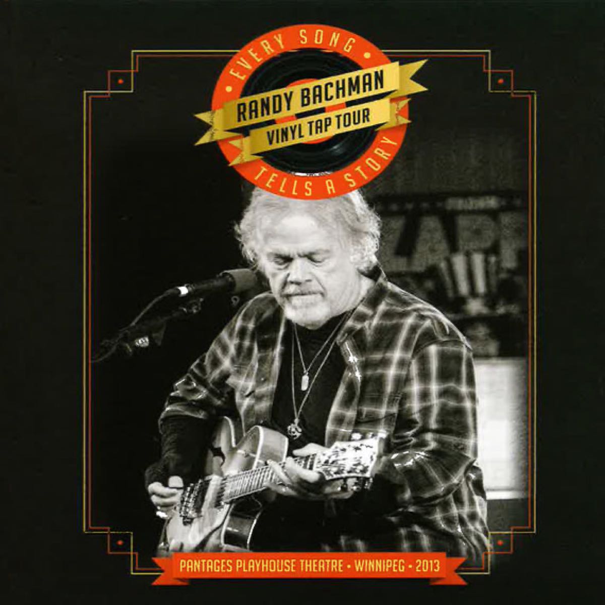 Randy Bachman - Vinyl Tap Every Song Tells A Story - Record Store