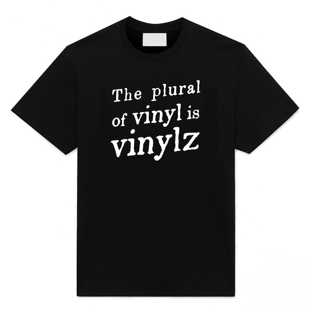 The Plural Of Vinyl T-Shirt