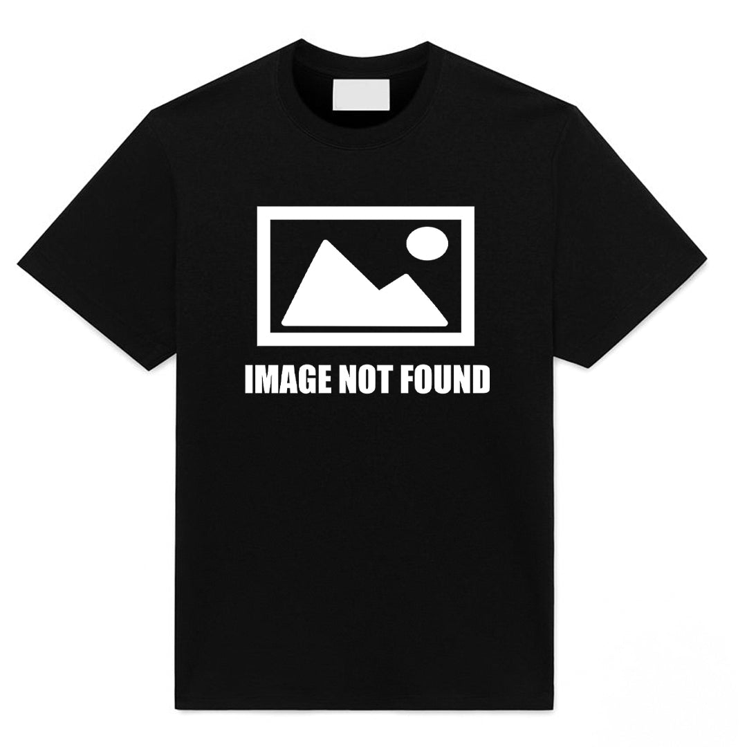Image Not Found Error T-Shirt